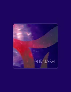 Purnashを聴いたり、ミュージックビデオを鑑賞したり、経歴やツアー日程などを確認したりしましょう！