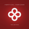 The Lost Mile - Vertical Horizon