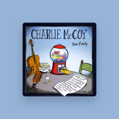 Listen to Charlie McCoy, watch music videos, read bio, see tour dates & more!