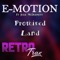 Promised Land (feat. Julie McDermott) [Piano Mix] - E-Motion lyrics