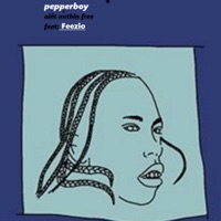 Ain't Nuthin' Free (feat. Feezio) - Single - Pepperboy