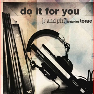 Do It For You (feat. Torae) - EP