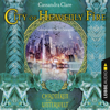 City of Heavenly Fire - Chroniken der Unterwelt - Cassandra Clare