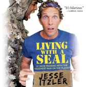 Living with a SEAL - Jesse Itzler Cover Art