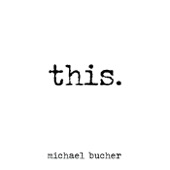 Michael Bucher - What Would You Do