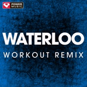 Waterloo (Workout Remix) artwork