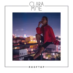 Rooftop - Single - Clara Mae Rooftop - Single - Clara Mae