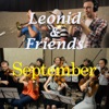 Leonid & Friends