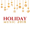 Holiday Music 2018 - The Very Best in Christmas Music for Relaxation, Sleep, Meditation & Yoga - Christmas Paul
