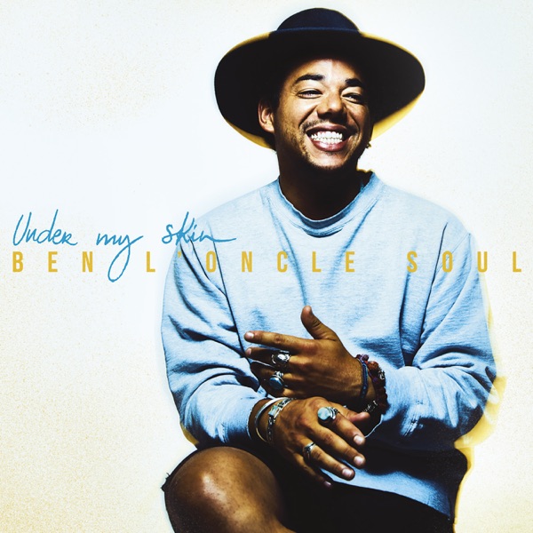 Under My Skin - Ben l'Oncle Soul