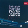 Martinů: Complete Works for Violin and Piano