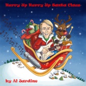 Al Jardine - Hurry up Hurry up Santa Claus