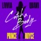 Catch a Body (feat. Quavo & Prince Royce) - LIVVIA lyrics