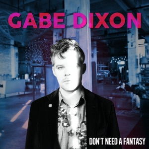 Don't Need a Fantasy - Single