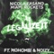 Legalize It (feat. Mohombi & Noizy) - Nicola Fasano & Miami Rockets lyrics