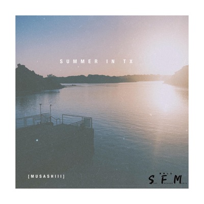 Summer in TX - EP