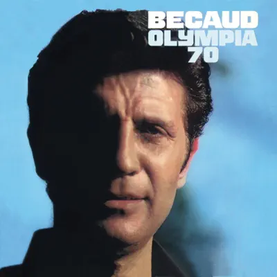 Olympia 1970 (Live) [Remasterisé en 2017] - Gilbert Becaud