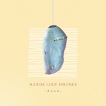 Hands Like Houses - Monster