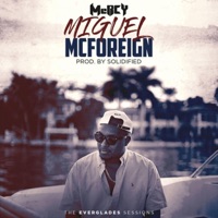 Miguel McForeign - Single - MusicByMercy
