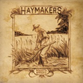 Haymakers - A Lot of Good Girls Will Go Bad