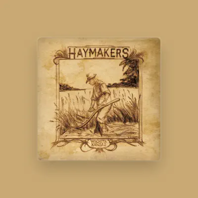 Listen to Haymakers, watch music videos, read bio, see tour dates & more!