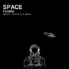 Stream & download Space - Single