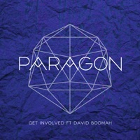 Get Involved (feat. David Boomah) - Single - Paragon