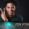 Pin Pon - Liro Shaq lyrics