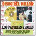 Los Pasteles Verdes