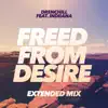 Drenchill - Freed from Desire (feat. Indiiana) [Extended Mix]