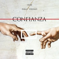 Confianza (feat. Pablo Verdad) - Single - Nodi X Balbo