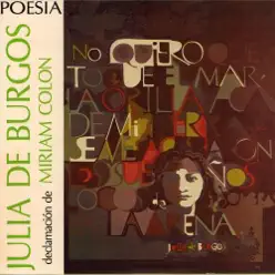 Poesía de Julia de Burgos - Julia de Burgos