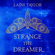 Laini Taylor - Strange the Dreamer