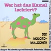 Wer hat das Kamel lackiert ?