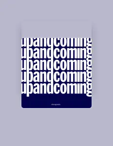 聆聽 upandcoming、觀看音樂影片、閱讀小傳、查看巡演日期等！