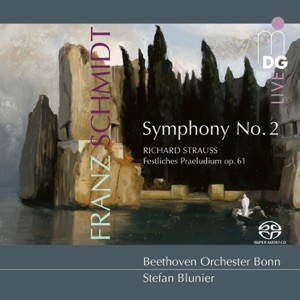 Richard Strauss: Präludium, Op. 61 - Schmidt: Symphony No. 2