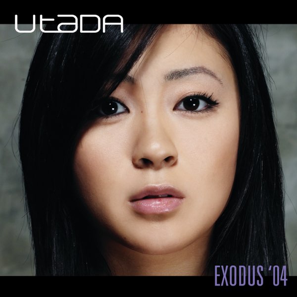 EXODUS '04 UTADA 宇多田ヒカル Exodus '04 - Album by Hikaru Utada - Apple Music
