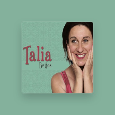 Talia dinle, müzik videolarını izle, biyografisini oku, tur tarihlerini ve daha fazlasını gör!