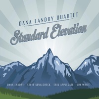 Dana Landry Quartet - My One and Only Love