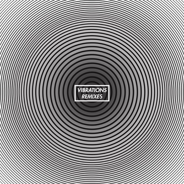 Vibrations (Remixes) - EP
