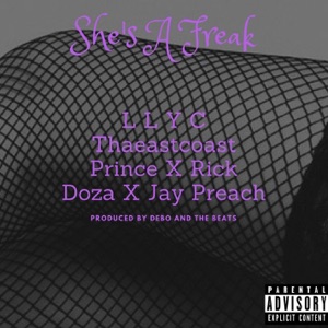 She's a Freak (feat. Rick Doza & Jay Preach)