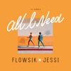 All I Need (feat. Jessi) - Single