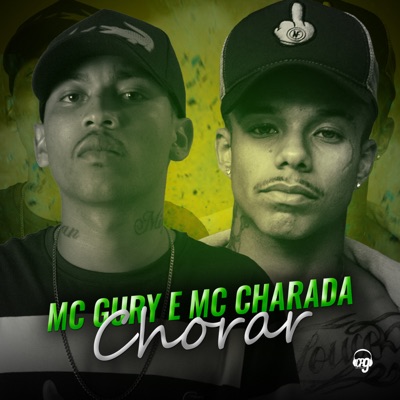 Chora (feat. MC Charada) - Single