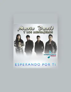 聆聽 Mario David y los Mensajeros、觀看音樂影片、閱讀小傳、查看巡演日期等！