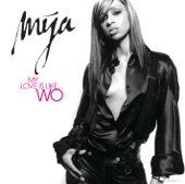 My Love Is Like...Wo (Main Mix) [LP Version] by Mýa