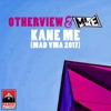 Kane Me (MAD VMA 2017) - Single