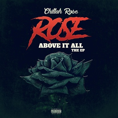 Rose Above It All, The EP