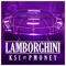 Lamborghini (feat. P. Money) - KSI & Turkish Dcypha lyrics