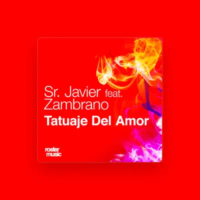Listen to Sr. Javier, watch music videos, read bio, see tour dates & more!