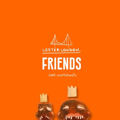 Friends (feat. Scottytoofly) - Single